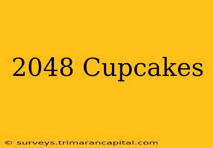 2048 Cupcakes